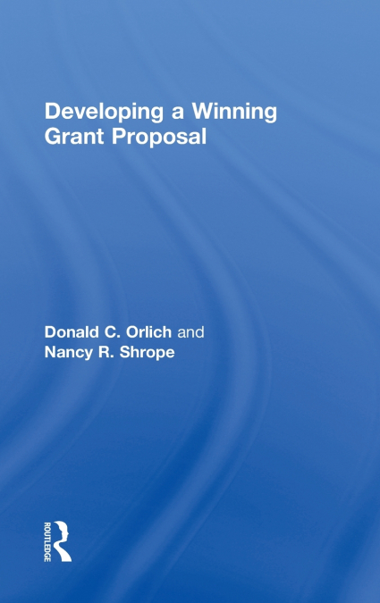 Developing a Winning Grant Proposal