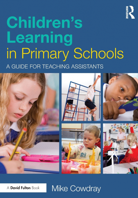 Children’s Learning in Primary Schools