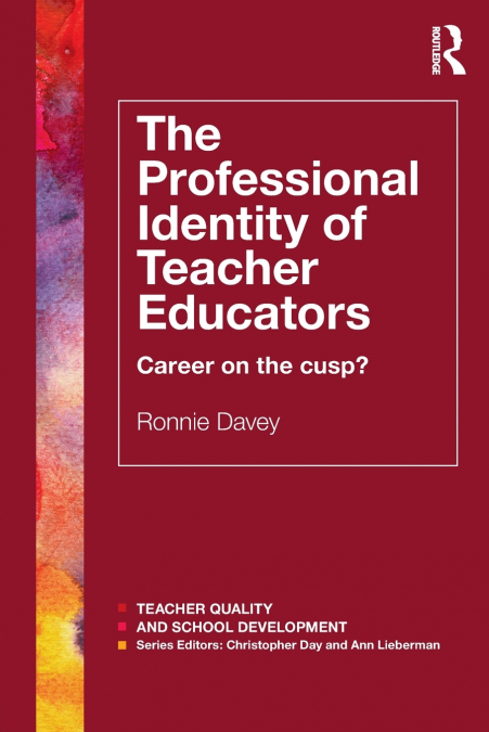 The Professional Identity of Teacher Educators