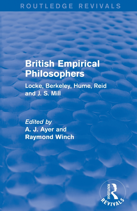 British Empirical Philosophers (Routledge Revivals)