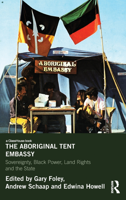 The Aboriginal Tent Embassy
