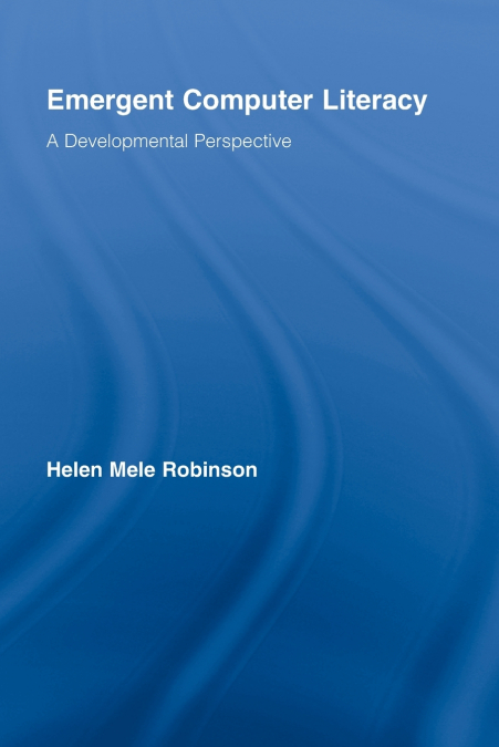 Emergent Computer Literacy