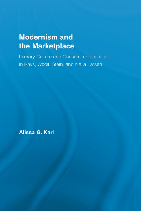 Modernism and the Marketplace