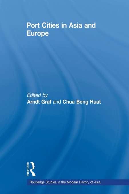 Port Cities in Asia and Europe