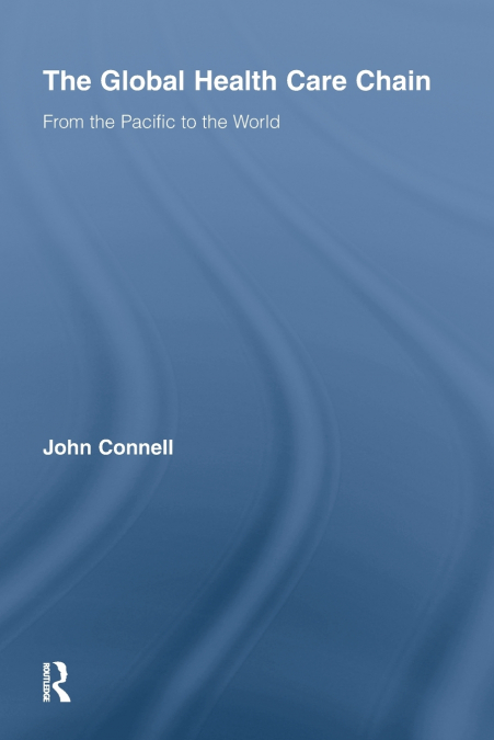 The Global Health Care Chain