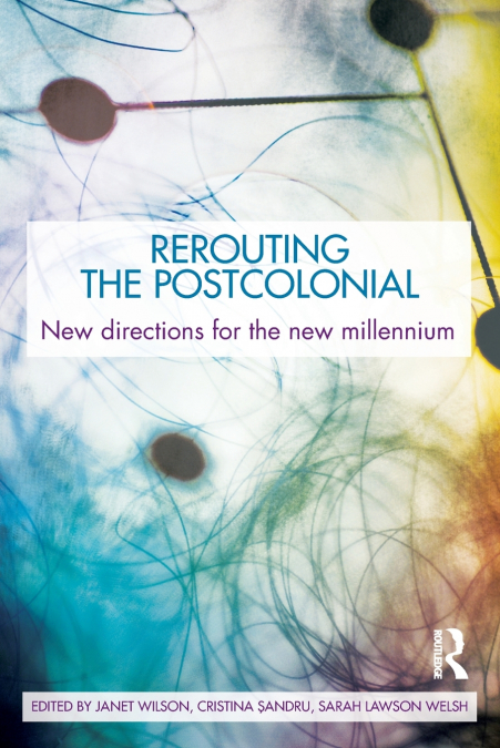 Rerouting the Postcolonial