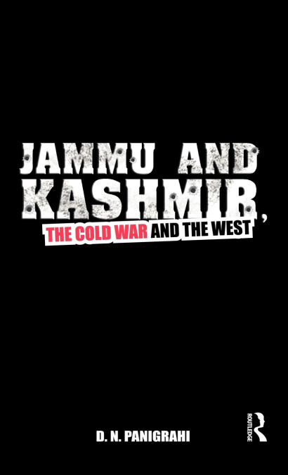 Jammu and Kashmir, the Cold War and the West