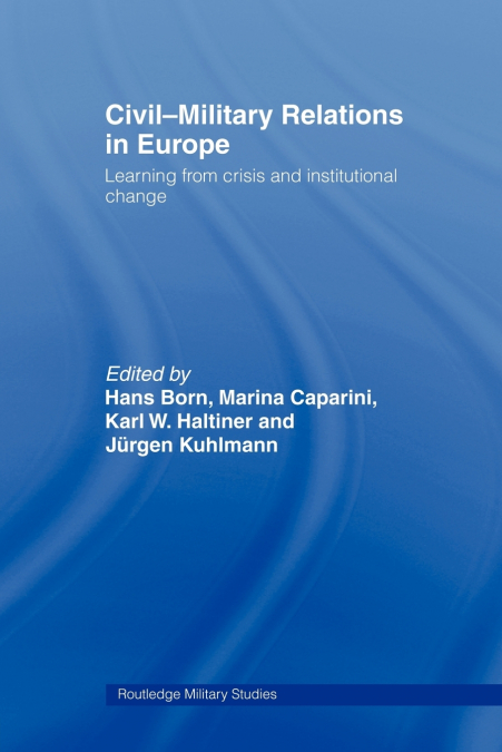 Civil-Military Relations in Europe