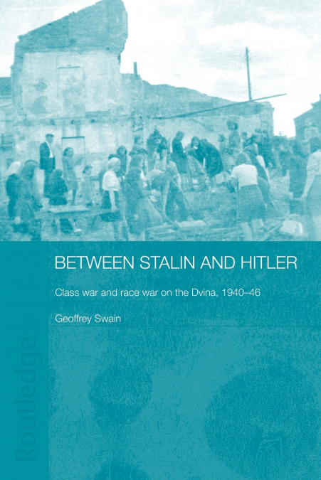 Between Stalin and Hitler