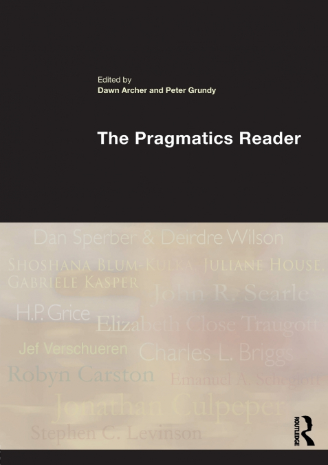 The Pragmatics Reader