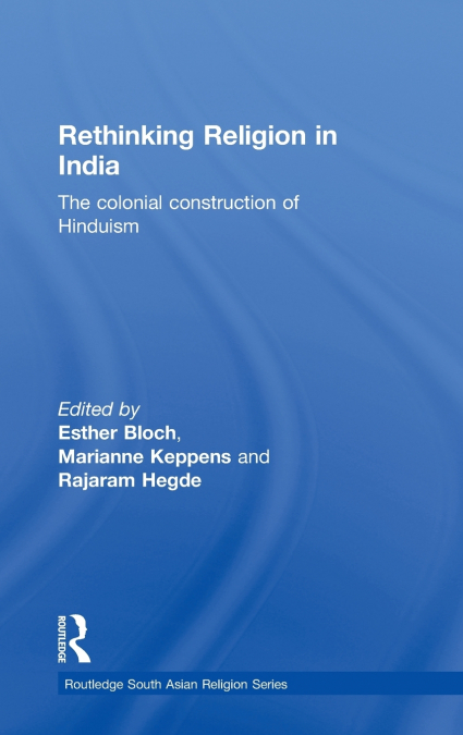 Rethinking Religion in India
