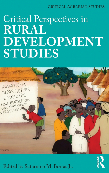 Critical Perspectives in Rural Development Studies