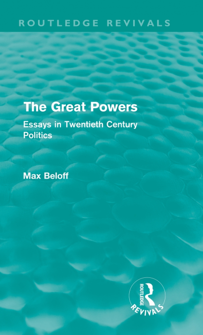 The Great Powers (Routledge Revivals)