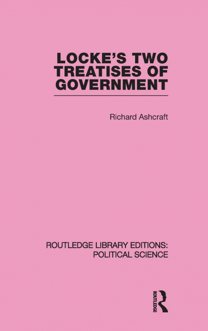 Locke’s Two Treatises of Government