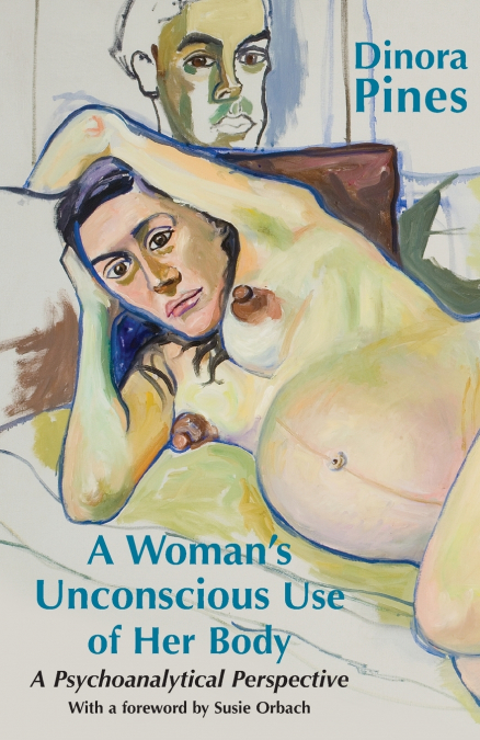 A Woman’s Unconscious Use of Her Body