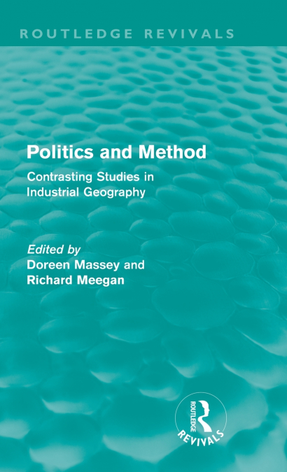 Politics and Method (Routledge Revivals)