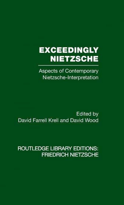 Exceedingly Nietzsche