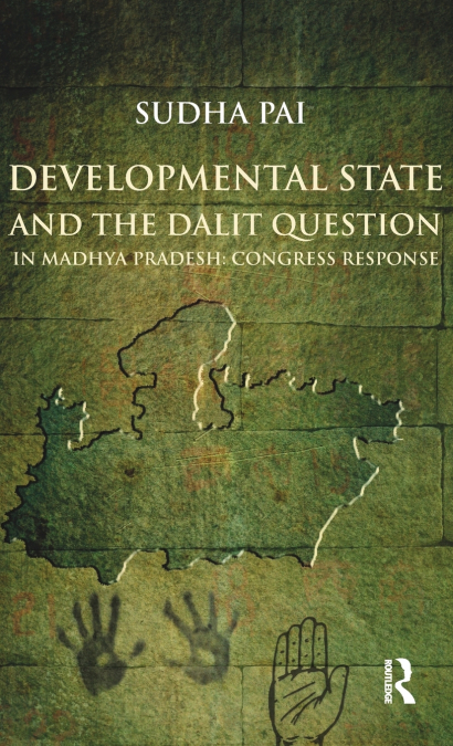 Developmental State and the Dalit Question in Madhya Pradesh