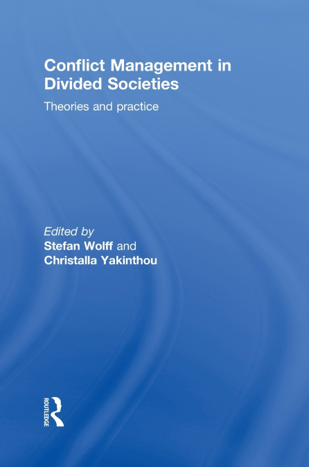 Conflict Management in Divided Societies