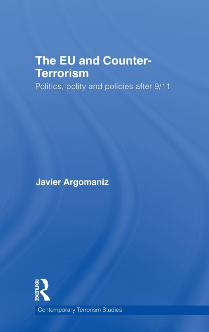 The EU and Counter-Terrorism