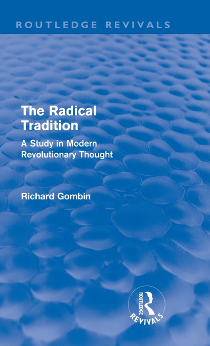 The Radical Tradition (Routledge Revivals)