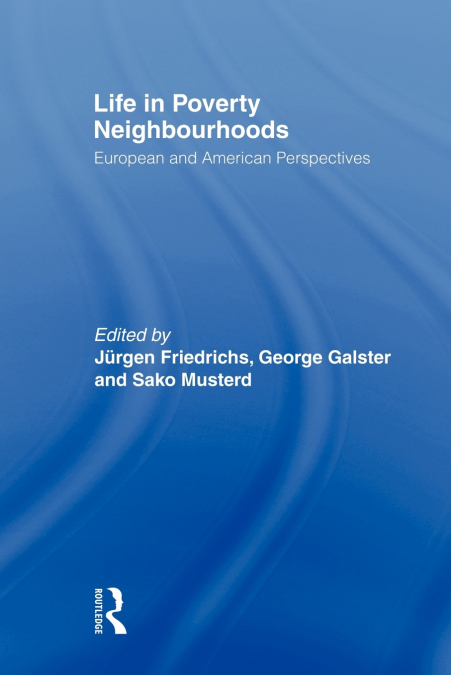 Life in Poverty Neighbourhoods