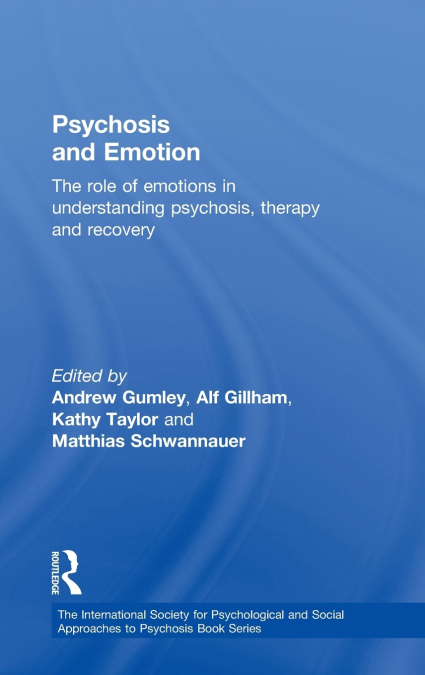 Psychosis and Emotion
