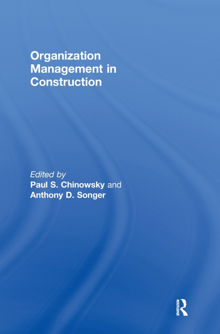 Organization Management in Construction