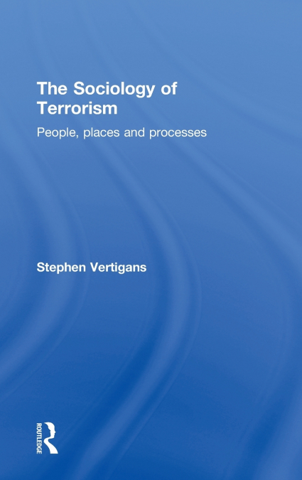 The Sociology of Terrorism