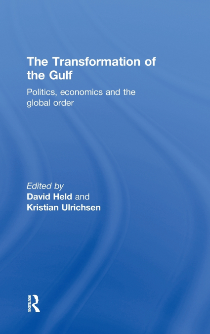 The Transformation of the Gulf