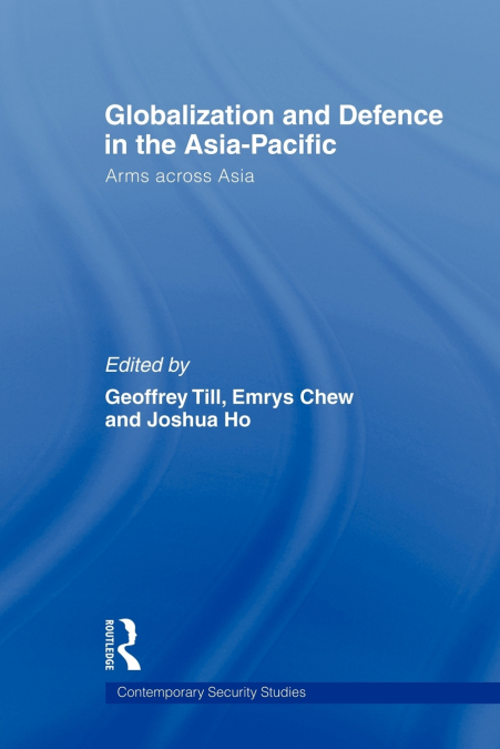Globalisation and Defence in the Asia-Pacific