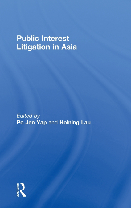 Public Interest Litigation in Asia