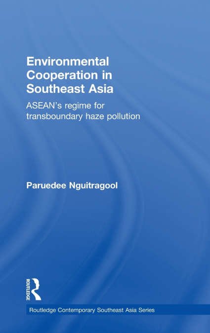 Environmental Cooperation in Southeast Asia