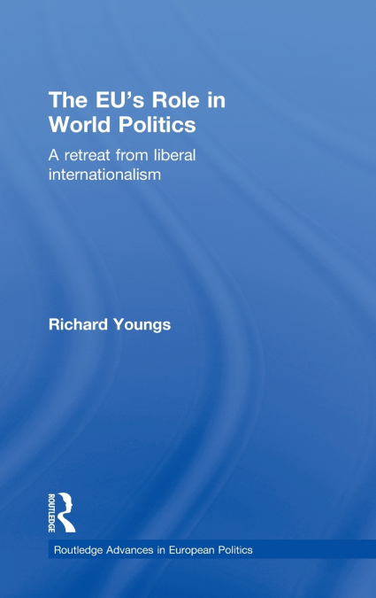The EU’s Role in World Politics