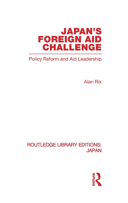 Japan’s Foreign Aid Challenge