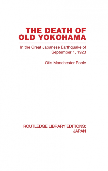 The Death of Old Yokohama