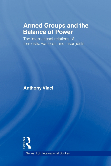 Armed Groups and the Balance of Power