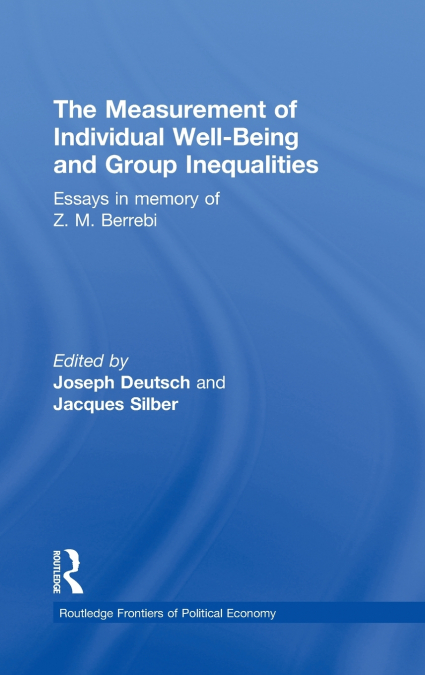 The Measurement of Individual Well-Being and Group Inequalities