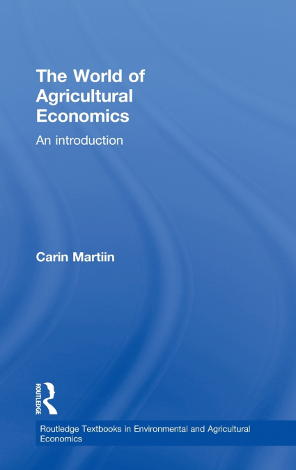The World of Agricultural Economics