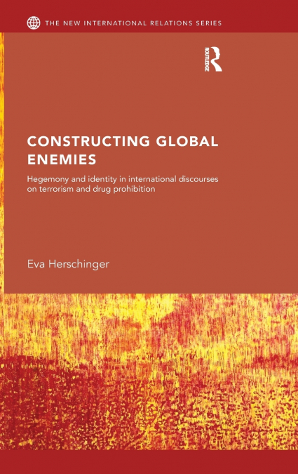 Constructing Global Enemies