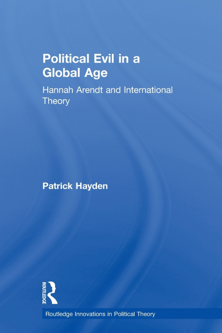 Political Evil in a Global Age