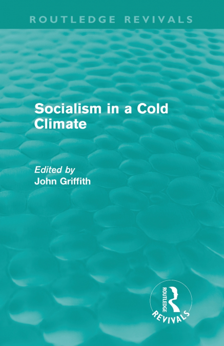 Socialism in a Cold Climate