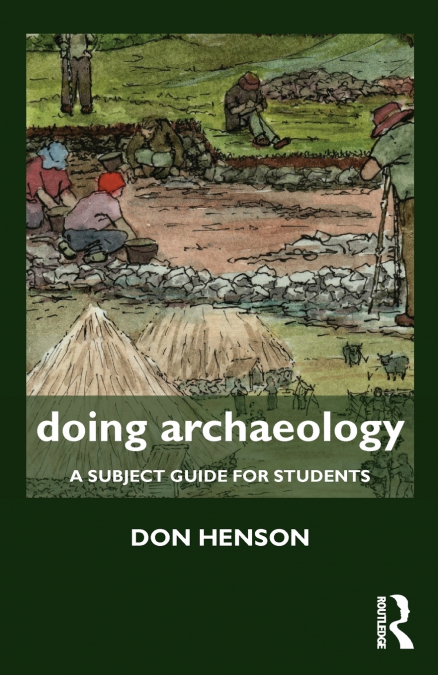 Doing Archaeology