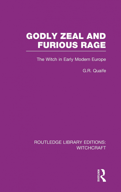 Godly Zeal and Furious Rage (RLE Witchcraft)