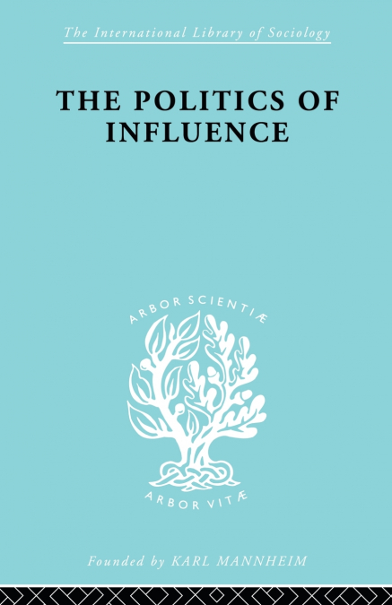 Politics Of Influence Ils 48
