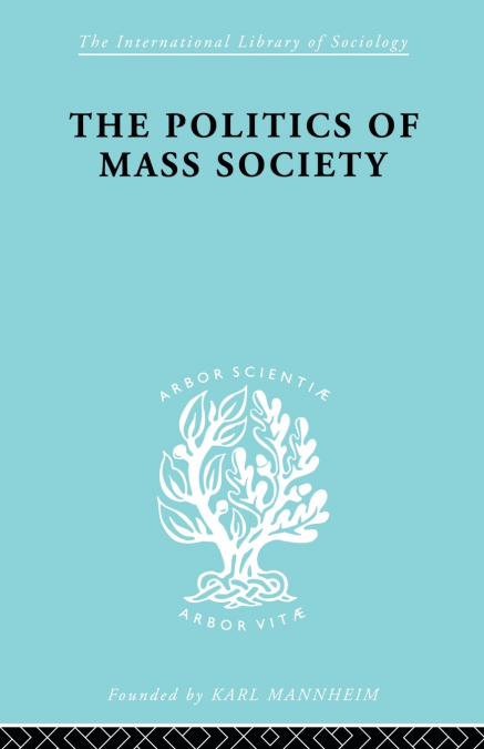 Politics of Mass Society