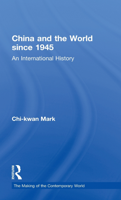 China and the World since 1945