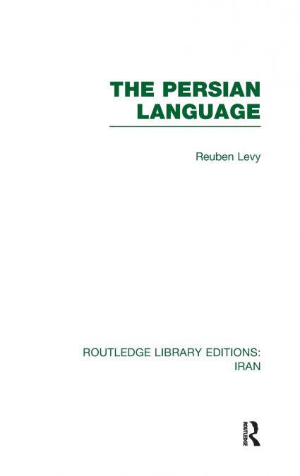 The Persian Language (RLE Iran B)