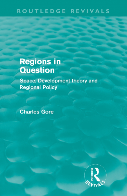 Regions in Question (Routledge Revivals)