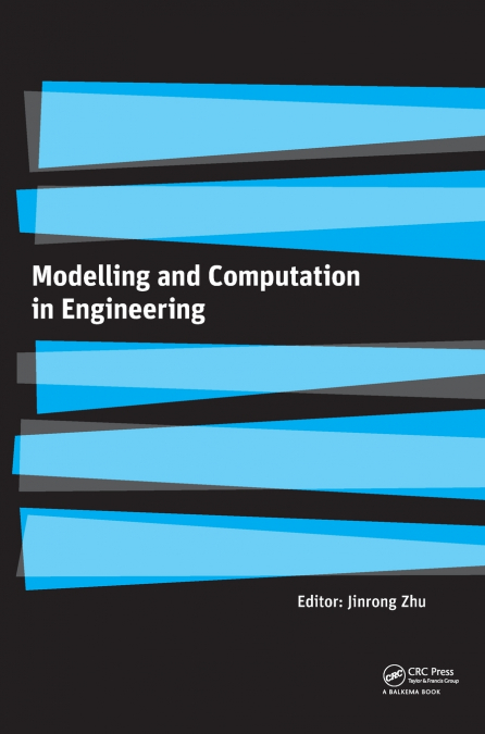 Modelling and Computation in Engineering
